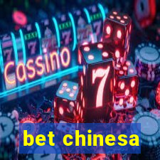 bet chinesa